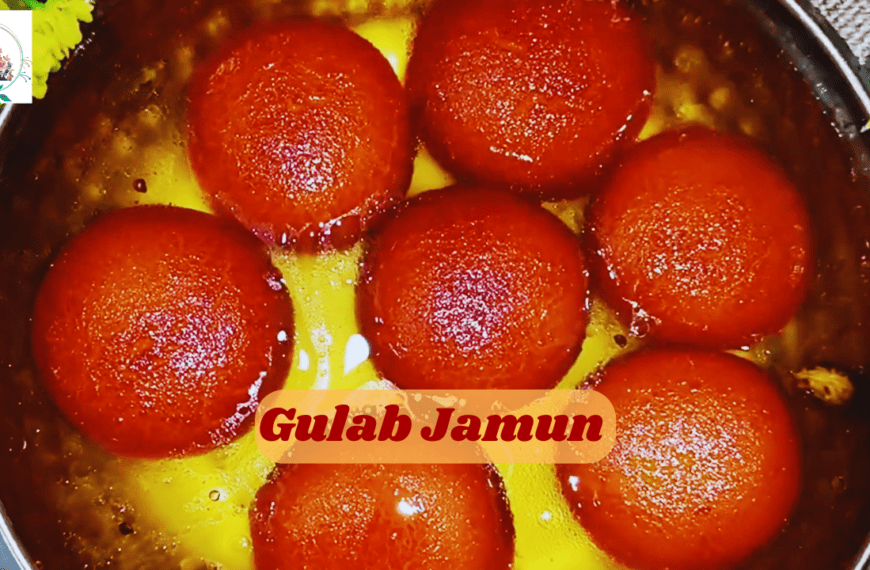 Gulab Jamun Recipe - Aayansh kitchen