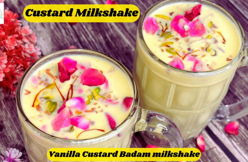 Custard Badam Milkshake - Aayansh Kitchen