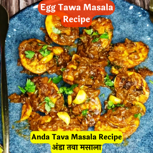 Egg Tawa Masala Recipe - Aayansh Kitchen