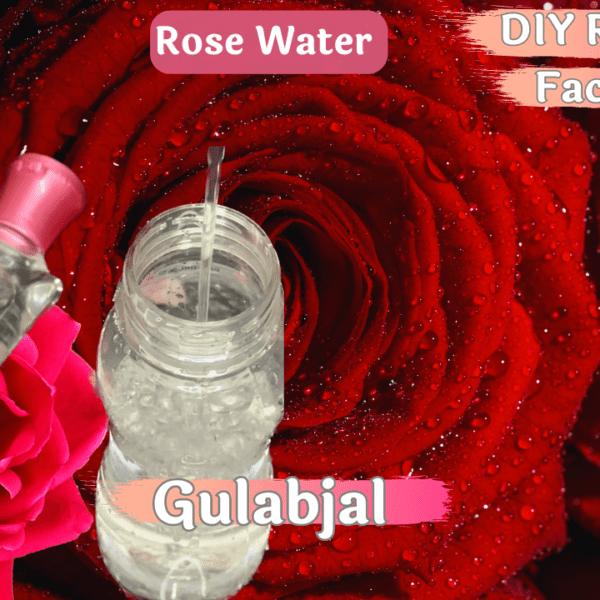 Rose water toner - Aayansh Kitchen